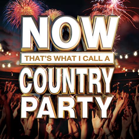 NOW THAT'S WHAT WE CALL A COUNTRY PARTY with DJ .